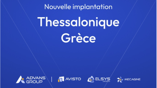 Cap sur Thessalonique : ADVANS Group inaugure une nouvelle implantation en Grèce