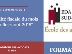 Formation EDA Sud Est : Actualité fiscale du mois de juillet-aout 2018