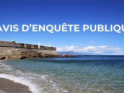 Antibes : ENQUÊTE PUBLIQUE pour l'aménagement, l'organisation et la gestion d'une zone de mouillages et d'équipements légers dans l'anse du Croûton