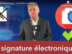 VIDÉO - La signature électronique 