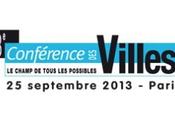 13e édition de la Conférence des Villes : mobilisation pour l'emploi, le pouvoir des villes et des métropoles