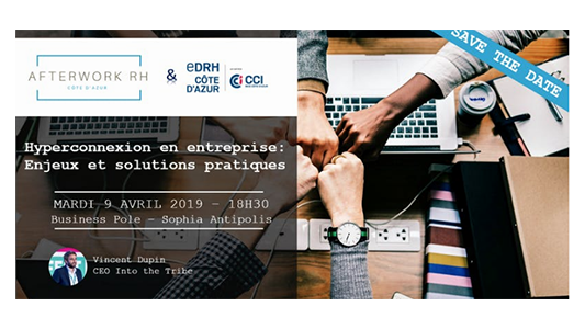 Afterwork RH : "Hyperconnexion en entreprise, enjeux et solutions pratiques"
