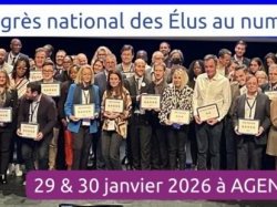 Inscriptions ouvertes pour le 7e Congrès National des Élus au Numérique, les 29 et 30 janvier à Agen