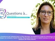 3 questions à Sophie Roussel, CCI NCA sur la "Place Business" 