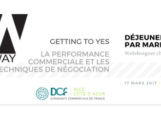 Getting to yes !, invitation positive pour le prochain déjeuner d'affaires DCF Nice !