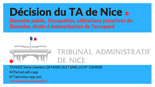 Les jugements du Tribunal Administratif de Nice : utilisation du domaine public - Jugement du 28 Mars 2017 
