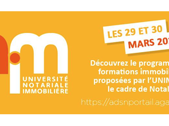 Université Notariale Immobilière 2018 (UNIM) du 28 au 30 mars à Opio
