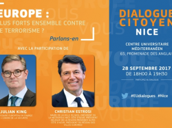 " Europe : plus forts ensemble contre le terrorisme ?" Dialogue citoyen - Nice (28/09)