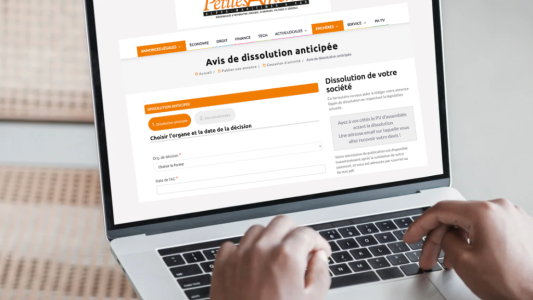 Deux annonces légales obligatoires pour la cessation d'activité : avis de dissolution et clôture de liquidation
