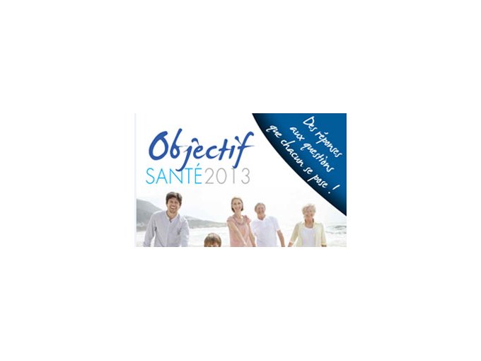 Objectif Santé 2013 : (…)