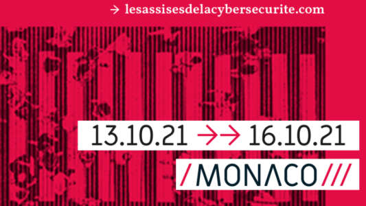 21ème édition des Assises de la Cybersécurité à Monaco : « Back to Fundamentals »