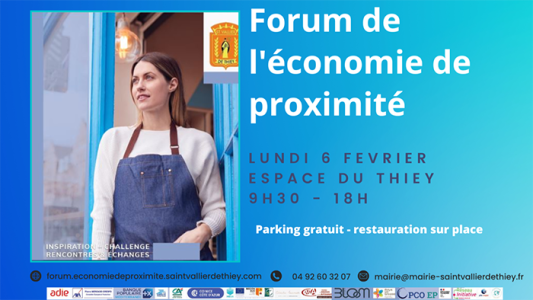 "Forum de l'économie de proximité' à Saint Vallier de Thiey le 6 février
