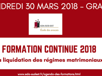 Formation EDA Sud Est : "La liquidation des régimes matrimoniaux"