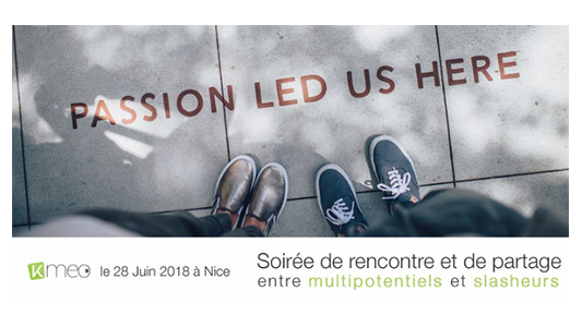 Première soirée de rencontres entre multipotentiels et slasheurs à La Verrière Nice le 28 juin !