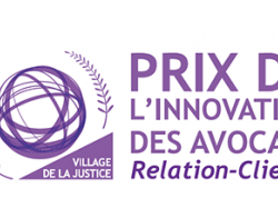 Le Village de la Justice organise la 4ème édition du prix de l'innovation des avocats en relation-clients