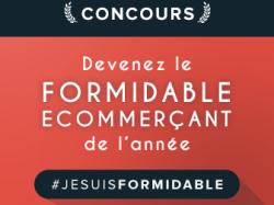 Le “Formidable E-commerçant” 2017 sera-t-il azuréen ??