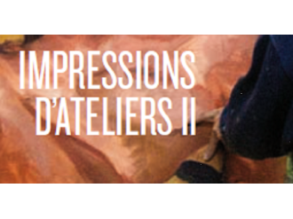 Impressions d'ateliers Tome II 