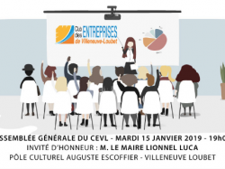 Assemblée Générale du CEVL (Club des Entreprises de Villeneuve Loubet) le mardi 15 janvier 2019 à 19h00