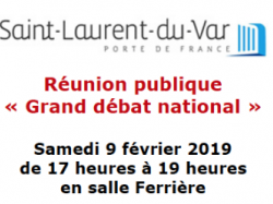 Réunion publique « Grand débat national » Samedi 9 février 2019 À Saint Laurent du Var