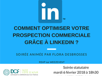 Soirée DCF 06/02/18 : "Comment optimiser votre prospection commerciale grâce à Linkedin ?"