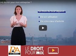 Vidéo - Quel local choisir pour mon entreprise ?