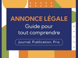 Annonce légale : Guide pour tout comprendre (Journal, Publication, Prix)