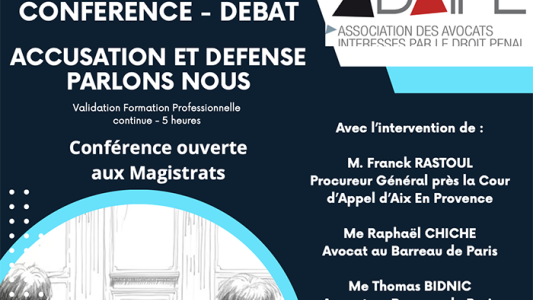 Nice : conférence annuelle de l'ADAIPE sur le thème « Accusation et Défense : Parlons Nous »
