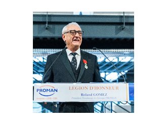 Roland Gomez, Président Fondateur de PROMAN, distingué Chevalier de la Légion d'honneur
