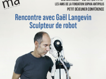 Gaël Langevin, sculpteur de robots, invité de la 7e Matinée Esprit Laffitte à Valbonne Sophia Antipolis
