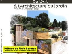 "De l'art à l'architecture du jardin" de Brigitte DEMATTEIS