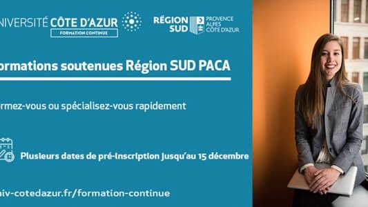 Université Côte d'Azur propose des Formations courtes et modulaires soutenues financièrement par la Région SUD PACA