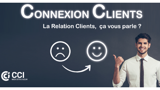 La CCI organise "Connexion clients" 