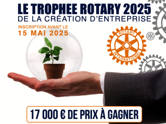 Participez au Trophée Rotary 2025 de la création d'entreprise – Inscriptions ouvertes jusqu'au 15 mai