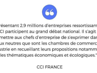 Grand débat national : les CCI vont recueillir les propositions des citoyens entrepreneurs