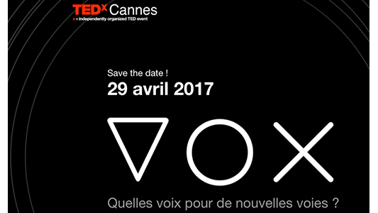 TEDx Cannes de retour le 29 avril 2017 !