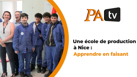 #JeFabriqueMonAvenir : une école de production à Nice pour apprendre en faisant