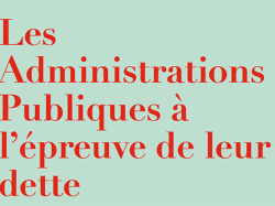 Colloque CREDEG les 1 et 2 février 2018 : "Comment la mise en finance globale des dettes publiques modifie-t-elle la physionomie des Administrations publiques et appelle à leur redéfinition "