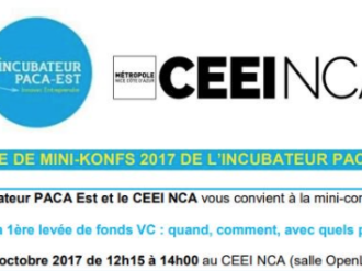 Mini-konf Incubateur PACA Est : "Lancer sa 1ère levée de fonds VC : quand, comment, avec quels prérequis ?"