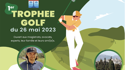 1er Trophée de Golf UCEJAM, ouvert aux magistrats, avocats et experts