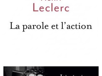 LIBRAIRIE - Henri Leclerc : "la parole et l'action"