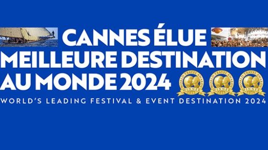 Cannes élue 'Meilleure destination mondiale pour les festivals et événements' pour la troisième fois
