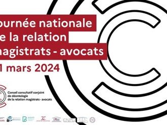Une "Journée nationale" pour valoriser la relation magistrats-avocats le 21 mars 