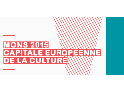 MONS 2015 : Capitale européenne de la Culture
