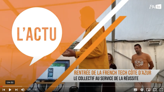 C'est aussi la rentrée pour la French Tech Côte d'Azur !