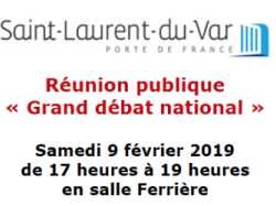 Réunion publique « Grand débat national » Samedi 9 février 2019 À Saint Laurent du Var