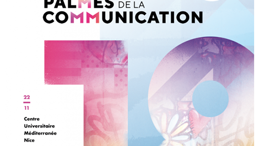 18ème édition des Palmes de la Communication : candidatures ouvertes pour les communicants :) 