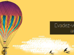 Evadez-vous avec Le Festival des mots !!