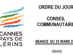ODJ Conseil Communautaire de l'Agglomération Cannes Lérins le Vendredi 23 mars 208 à 8h30 