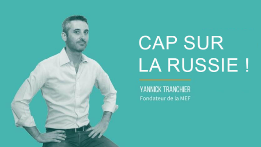 Rencontre CEEI : "Cap sur la Russie avec Yannick TRANCHIER !"