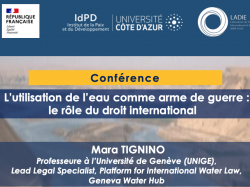 Conférence LADIE : "L'utilisation de l'eau comme arme de guerre : le rôle du droit international"